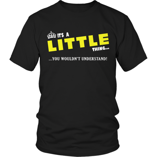 It's A Little Thing, You Wouldn't Understand