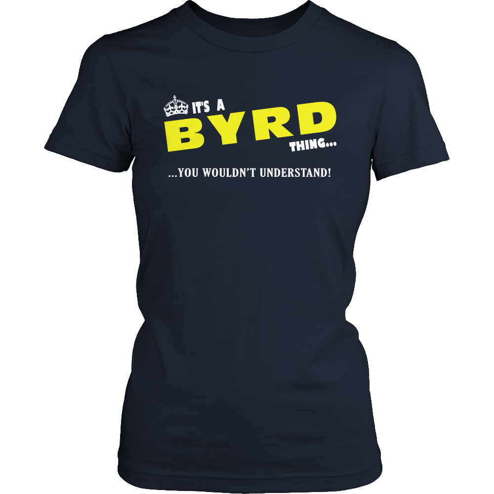 It's A Byrd Thing, You Wouldn't Understand