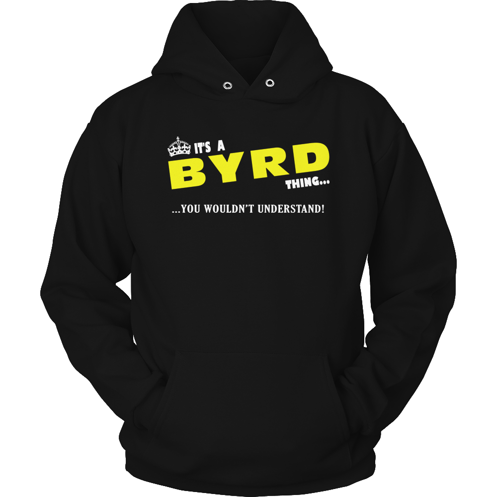 It's A Byrd Thing, You Wouldn't Understand