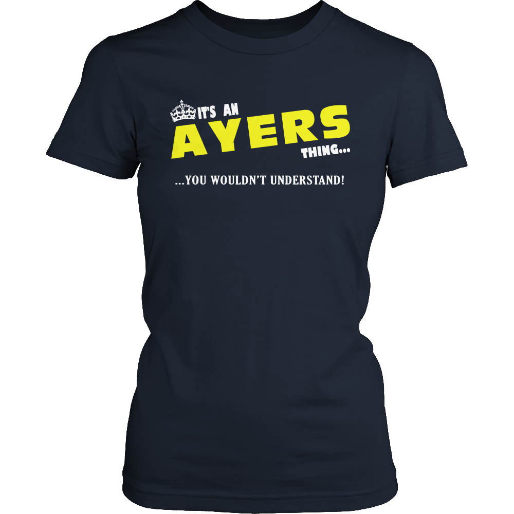 It's An Ayers Thing, You Wouldn't Understand