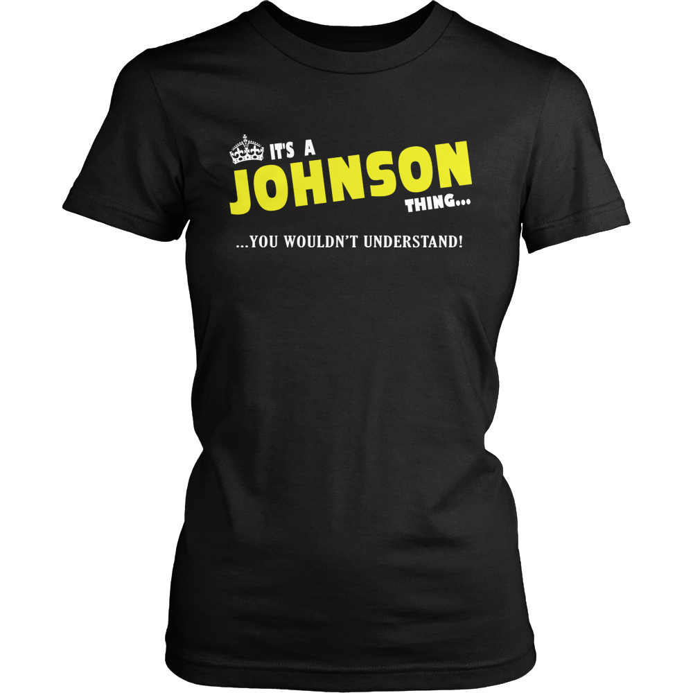 It's A Johnson Thing, You Wouldn't Understand