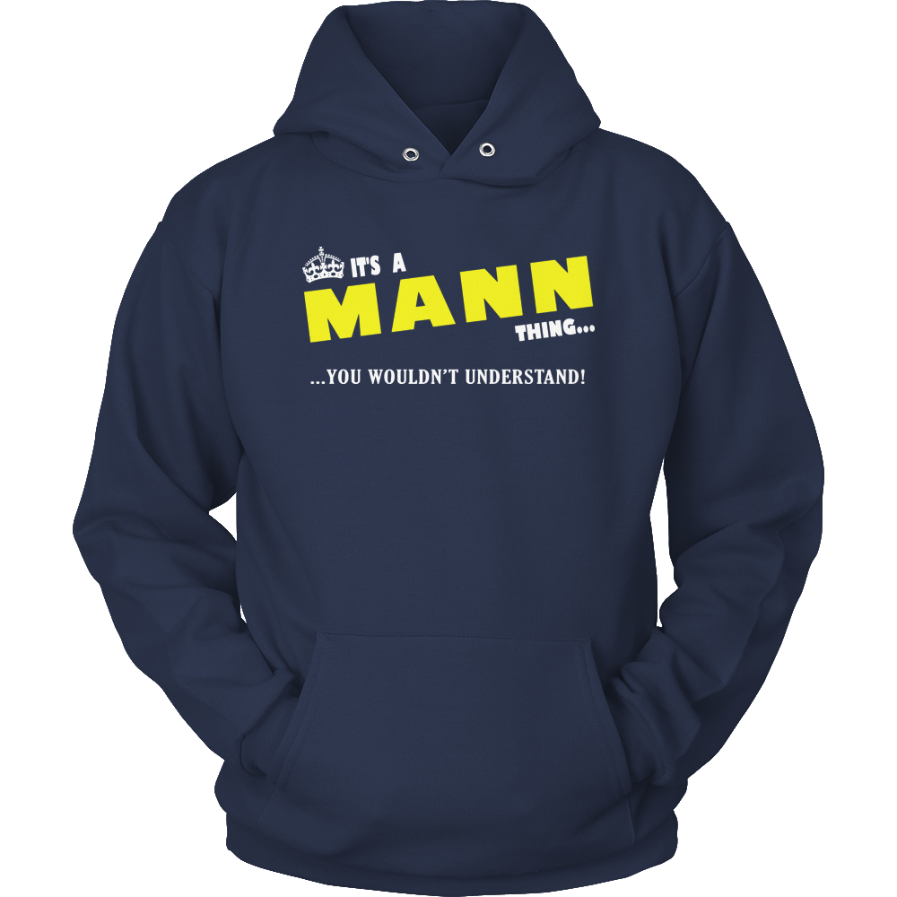 It's A Mann Thing, You Wouldn't Understand