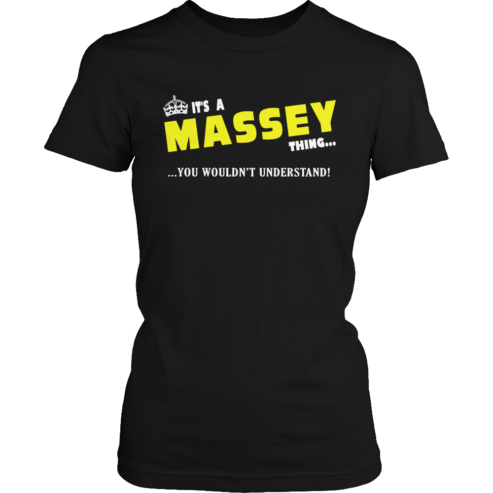 It's A Massey Thing, You Wouldn't Understand
