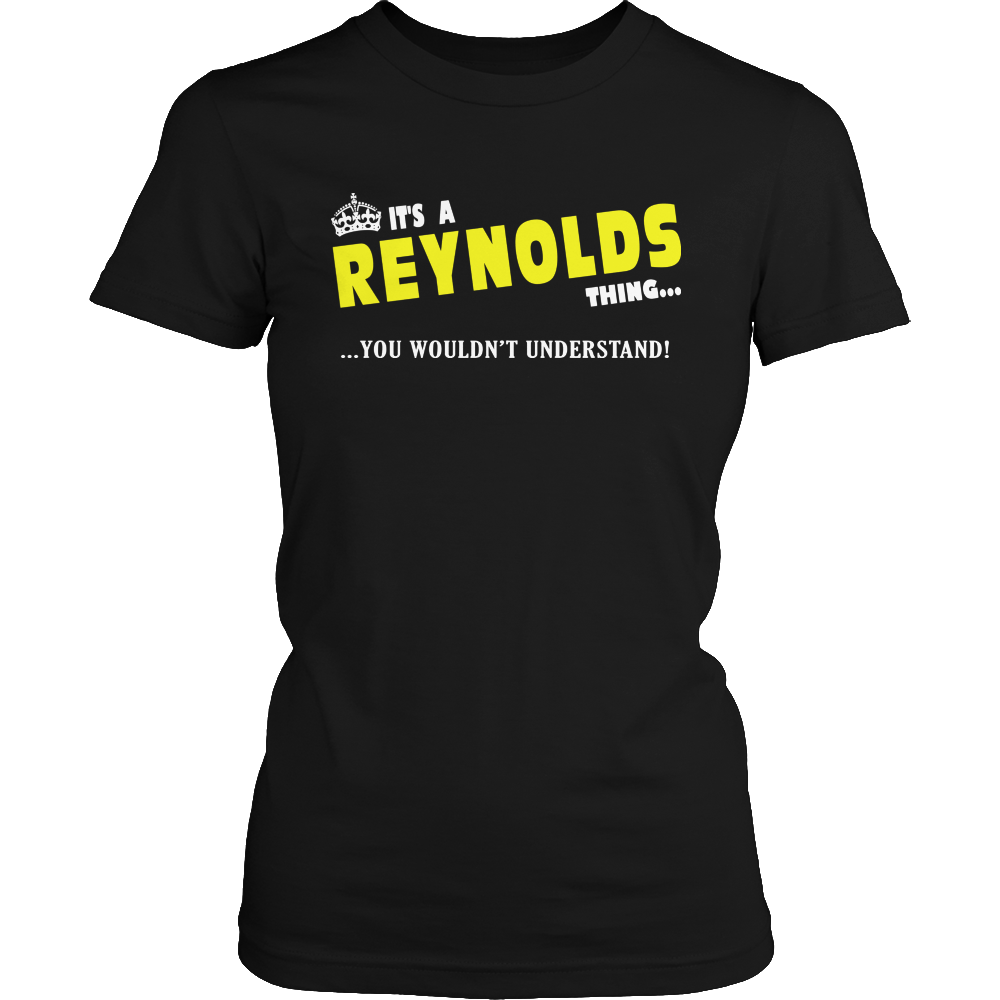 It's A Reynolds Thing, You Wouldn't Understand