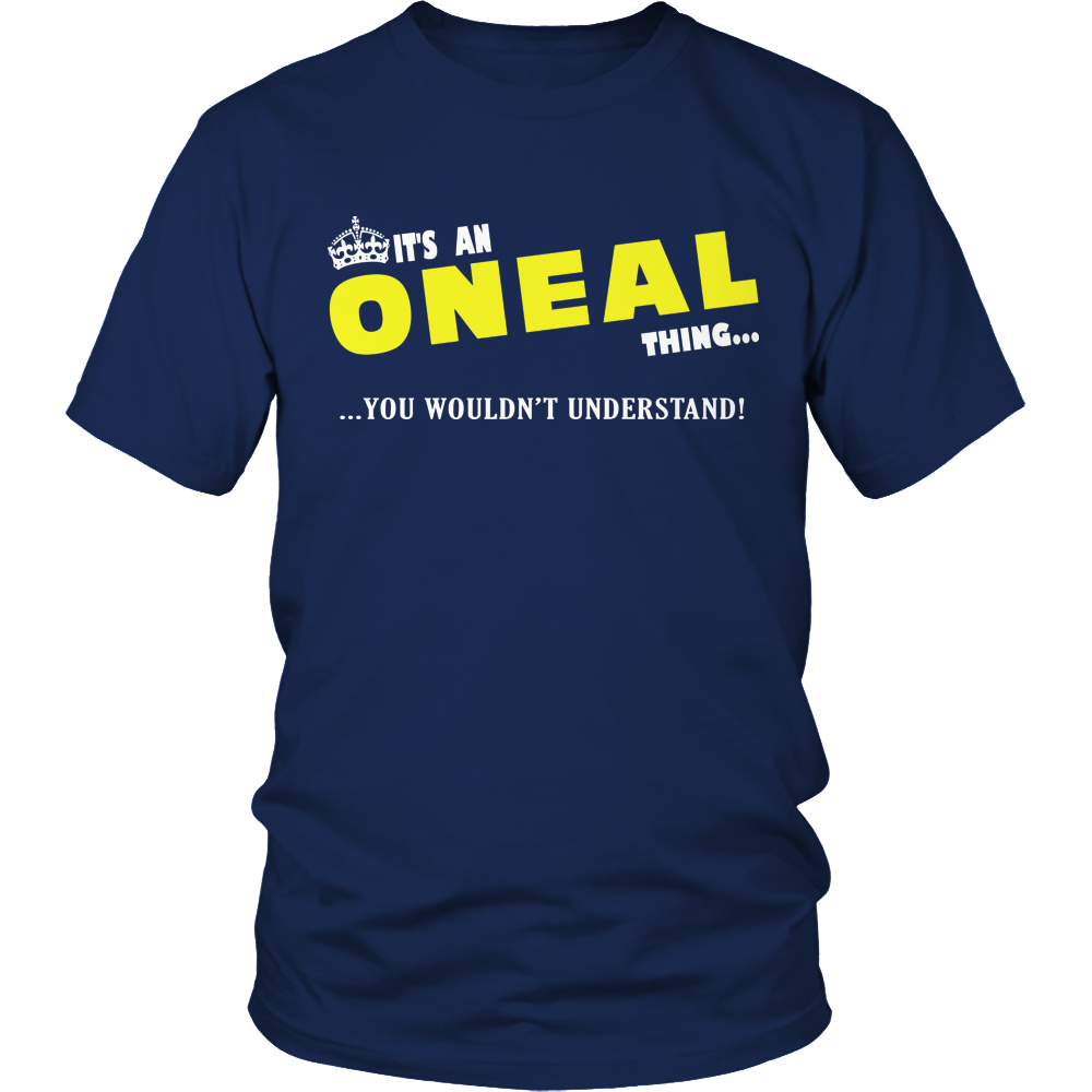 It's An ONeal Thing, You Wouldn't Understand