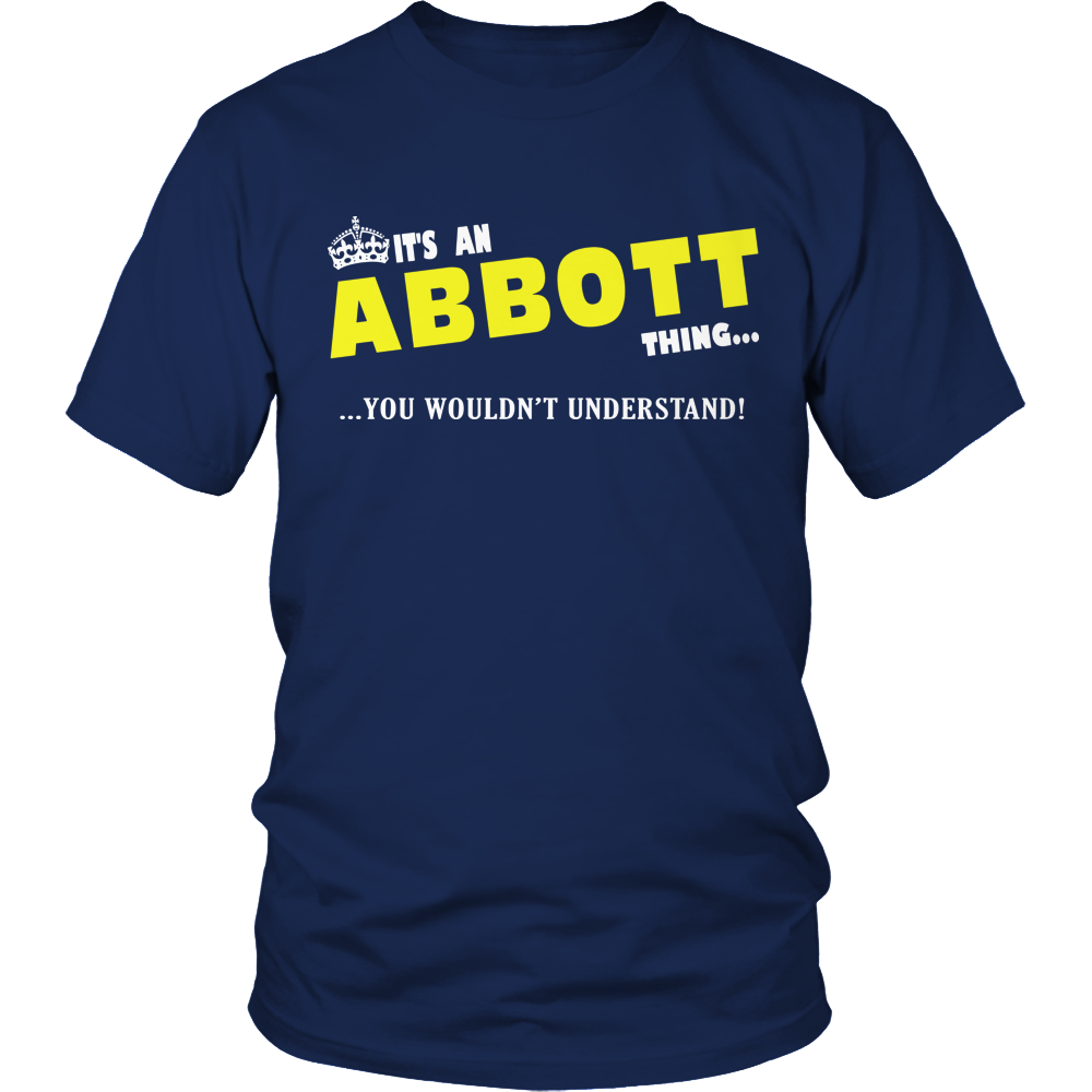 It's An Abbott Thing, You Wouldn't Understand