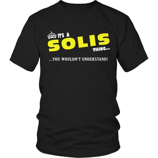 It's A Solis Thing, You Wouldn't Understand