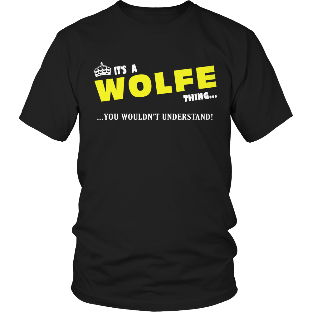 It's A Wolfe Thing, You Wouldn't Understand