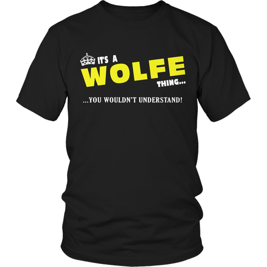 It's A Wolfe Thing, You Wouldn't Understand