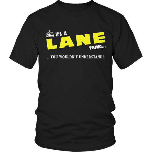 It's A Lane Thing, You Wouldn't Understand