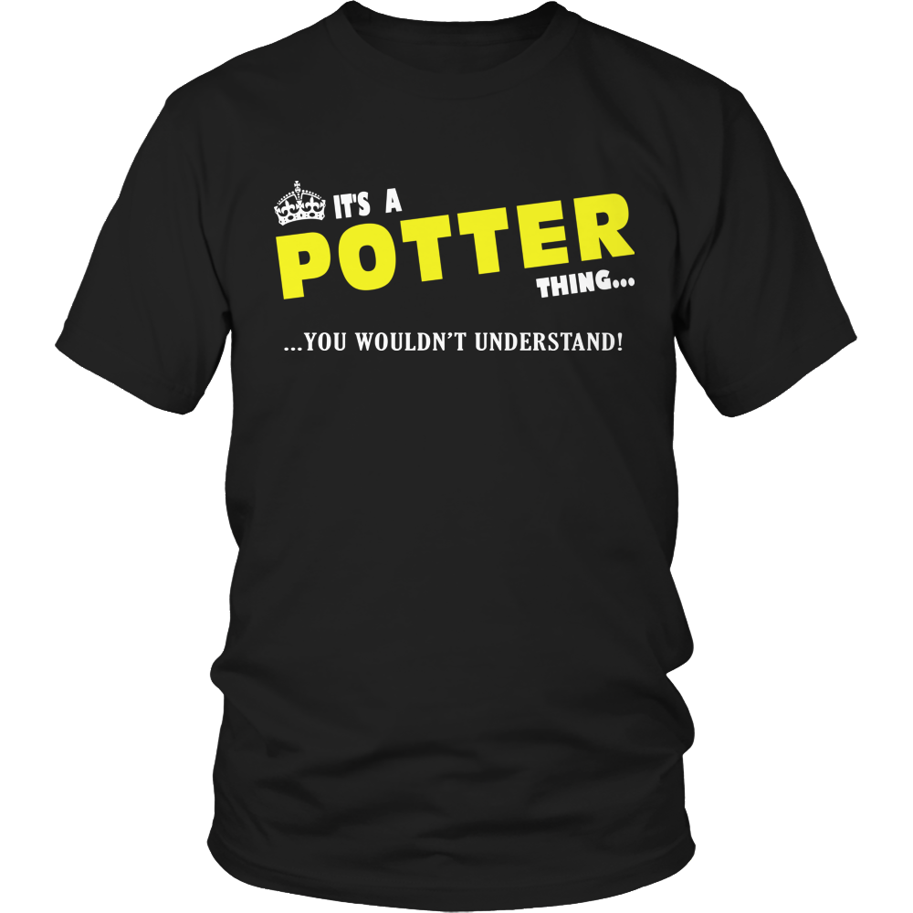 It's A Potter Thing, You Wouldn't Understand