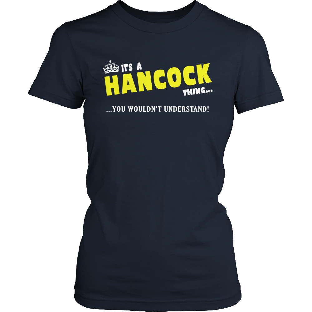 It's A Hancock Thing, You Wouldn't Understand
