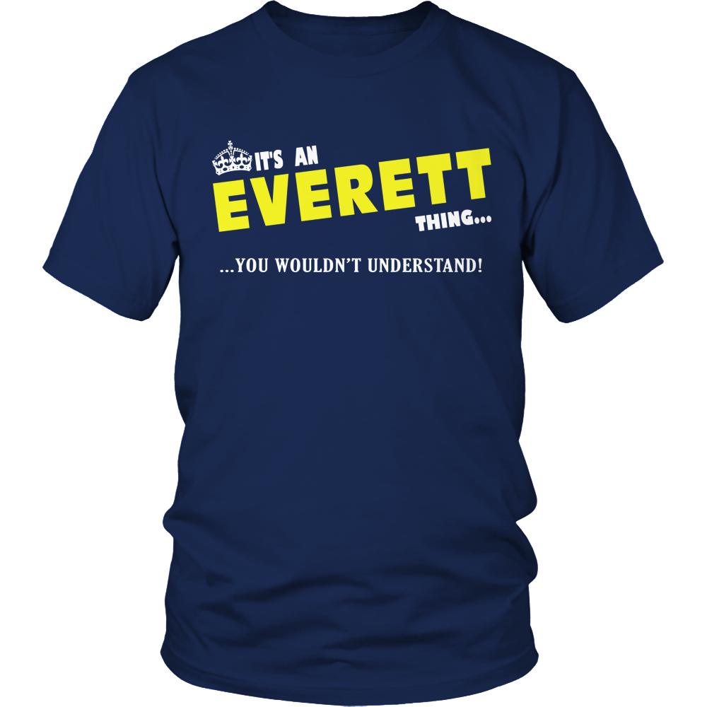 It's An Everett Thing, You Wouldn't Understand