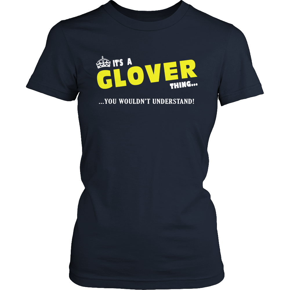 It's A Glover Thing, You Wouldn't Understand