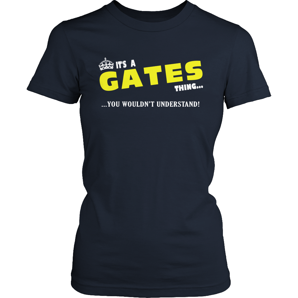 It's A Gates Thing, You Wouldn't Understand