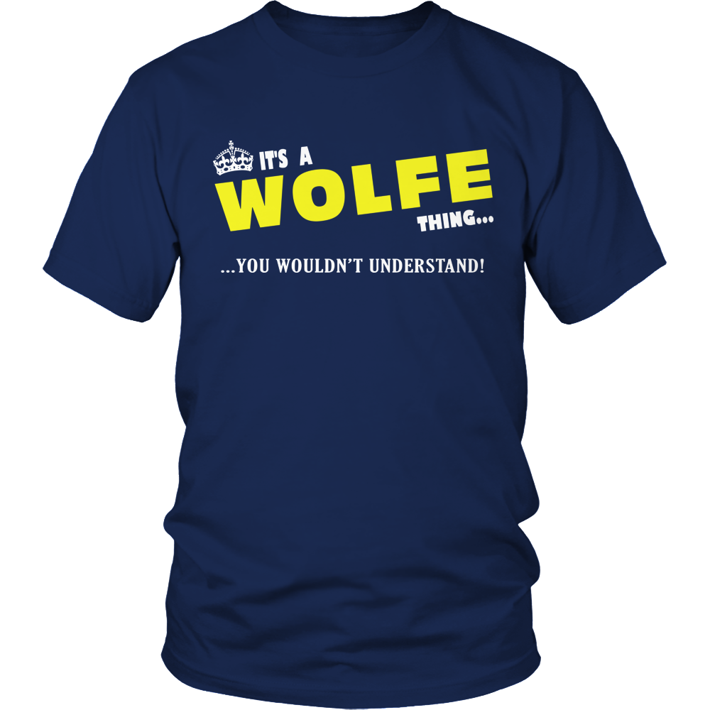 It's A Wolfe Thing, You Wouldn't Understand