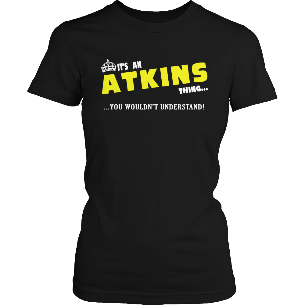 It's An Atkins Thing, You Wouldn't Understand