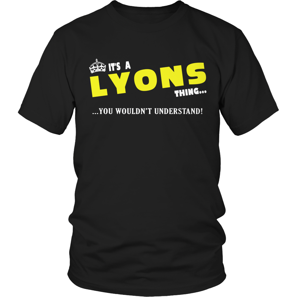 It's A Lyons Thing, You Wouldn't Understand