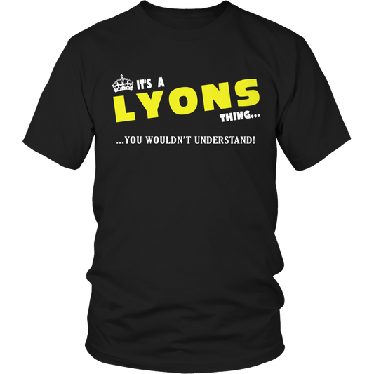 It's A Lyons Thing, You Wouldn't Understand