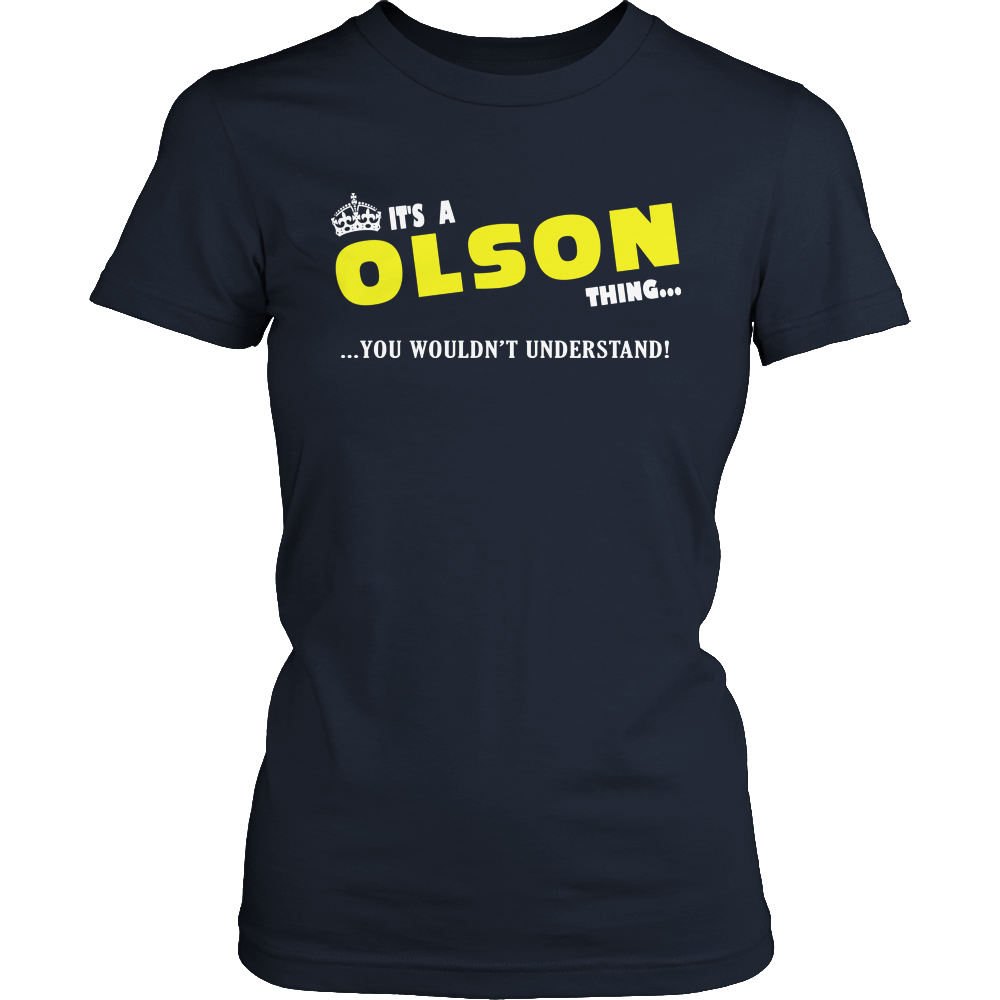 It's A Olson Thing, You Wouldn't Understand