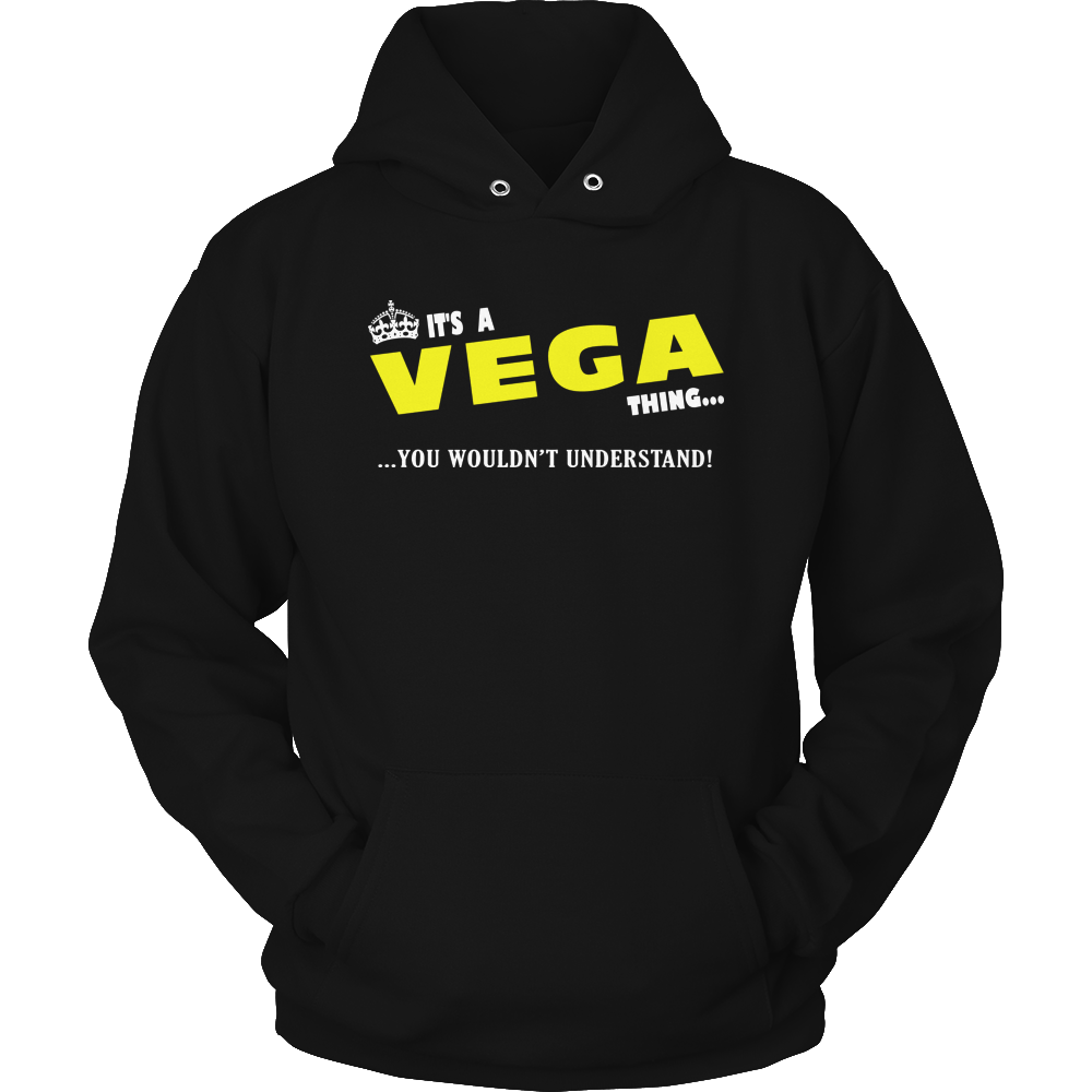 It's A Vega Thing, You Wouldn't Understand
