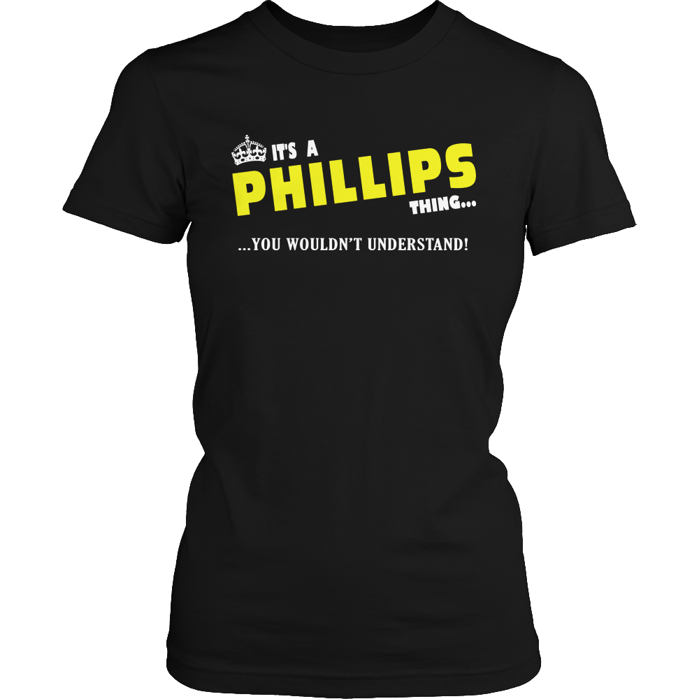 It's A Phillips Thing, You Wouldn't Understand