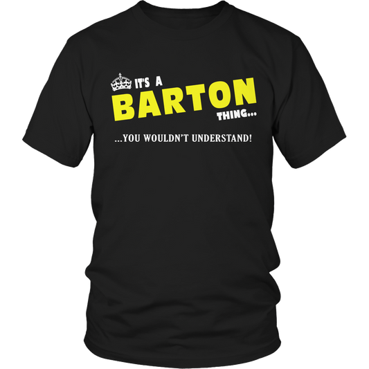 It's A Barton Thing, You Wouldn't Understand