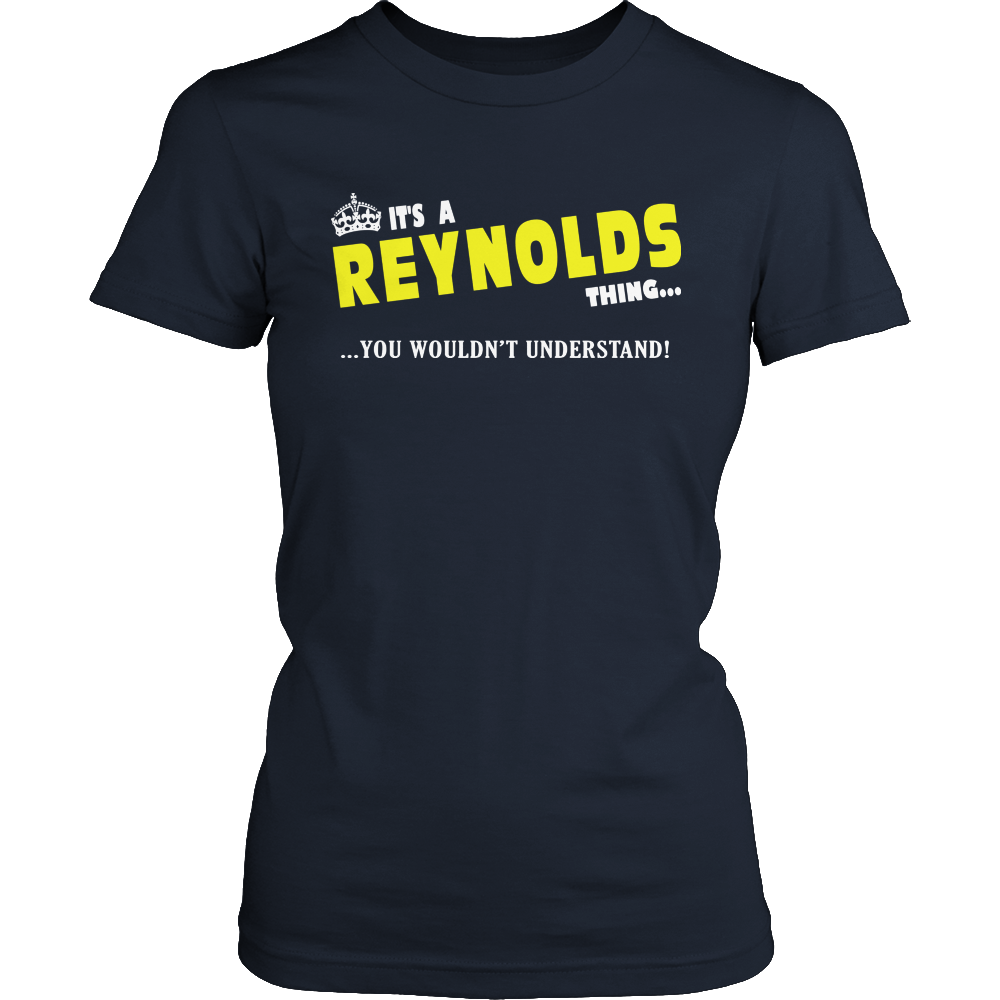 It's A Reynolds Thing, You Wouldn't Understand