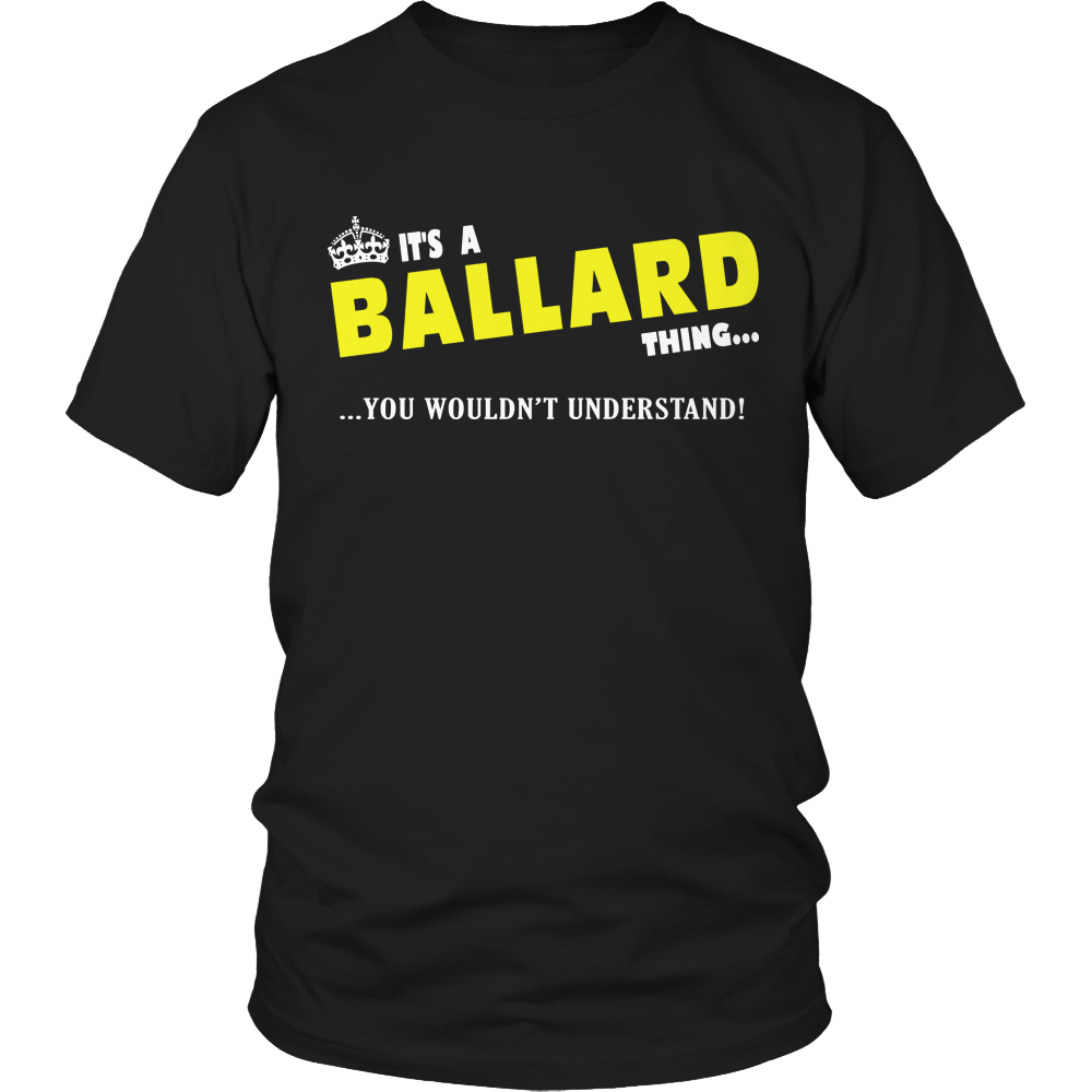 It's A Ballard Thing, You Wouldn't Understand