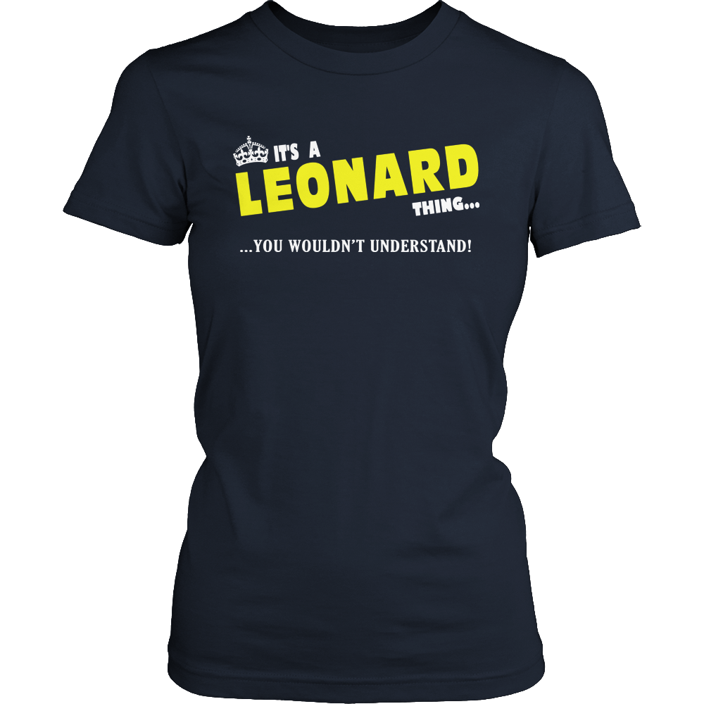 It's A Leonard Thing, You Wouldn't Understand