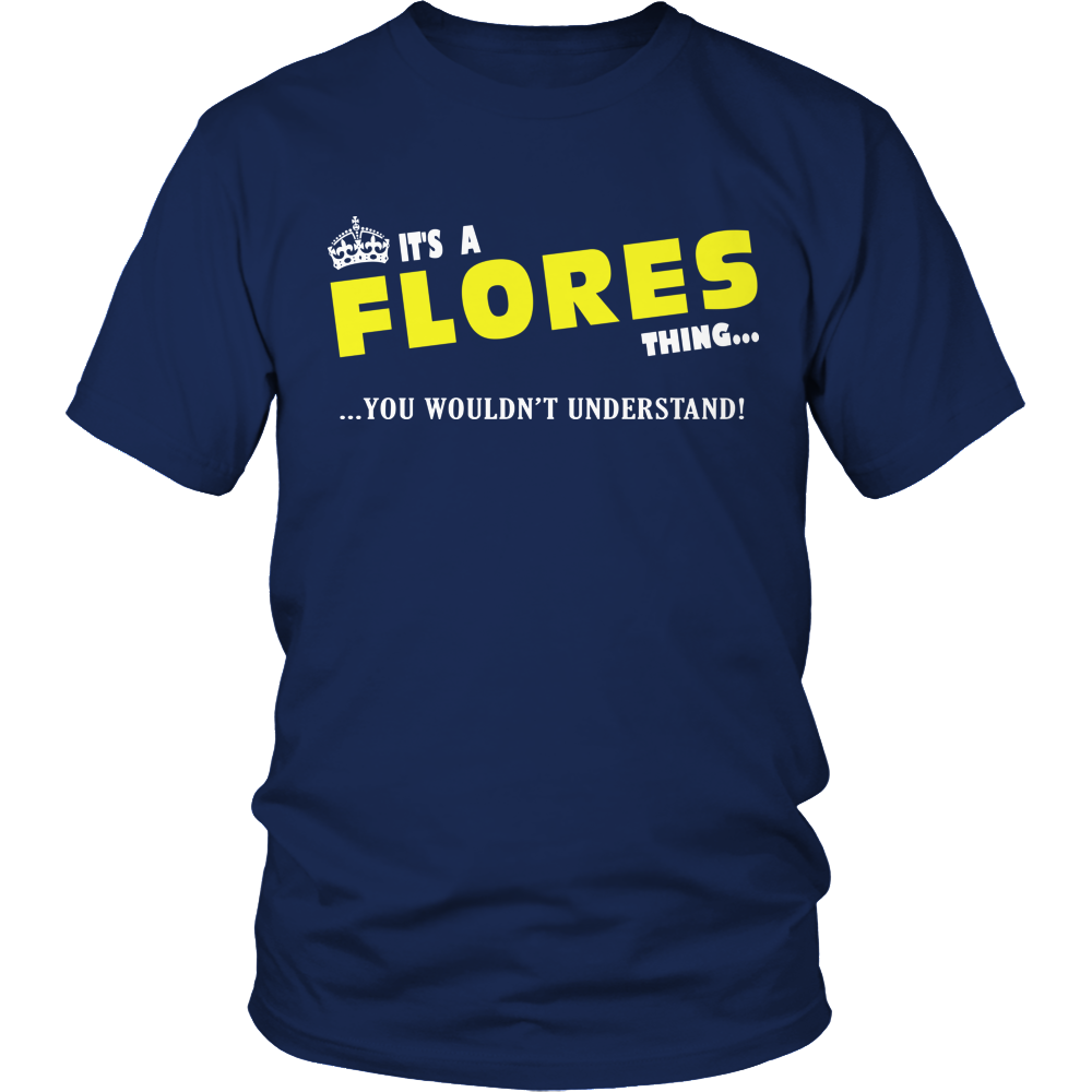 It's A Flores Thing, You Wouldn't Understand