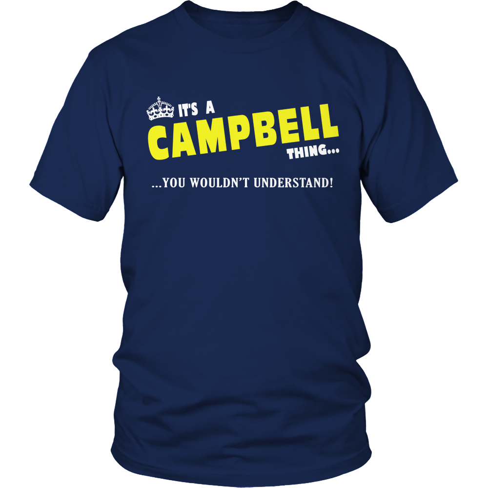 It's A Campbell Thing, You Wouldn't Understand
