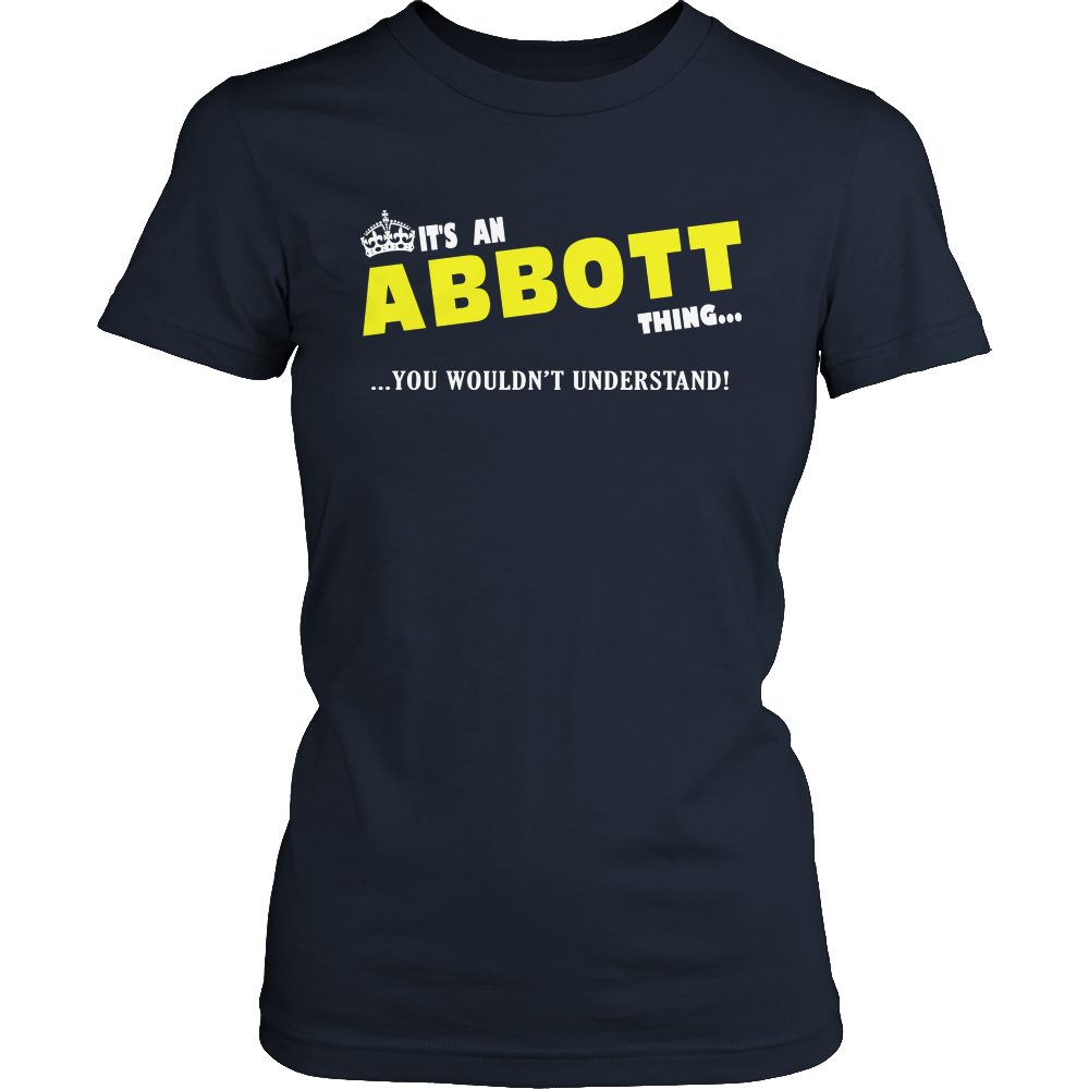 It's An Abbott Thing, You Wouldn't Understand