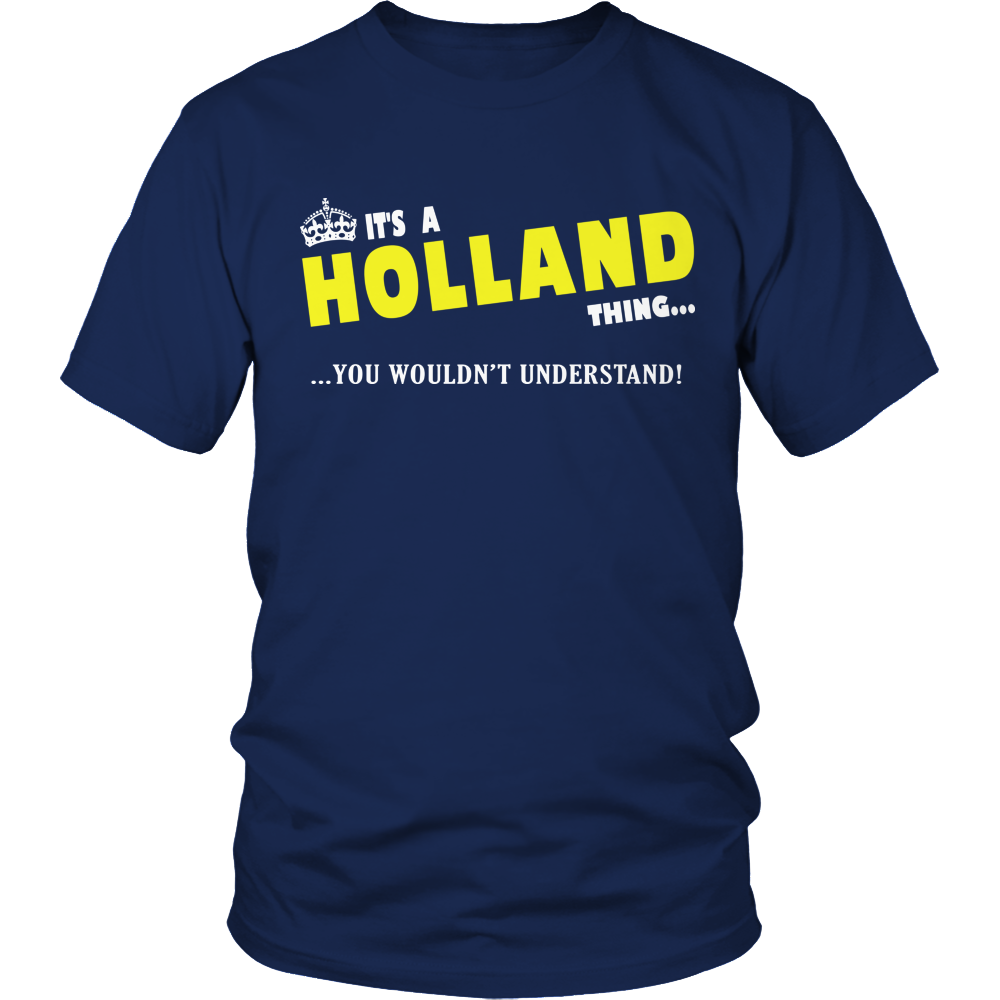 It's An Holland Thing, You Wouldn't Understand