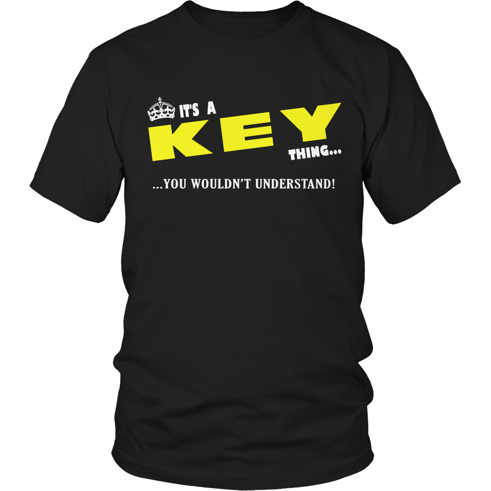 It's A Key Thing, You Wouldn't Understand