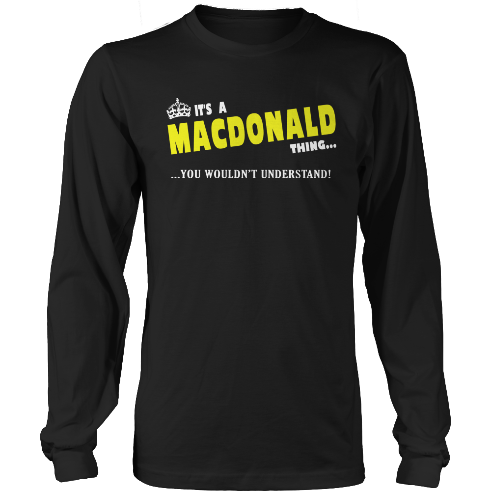 It's A MacDonald Thing, You Wouldn't Understand