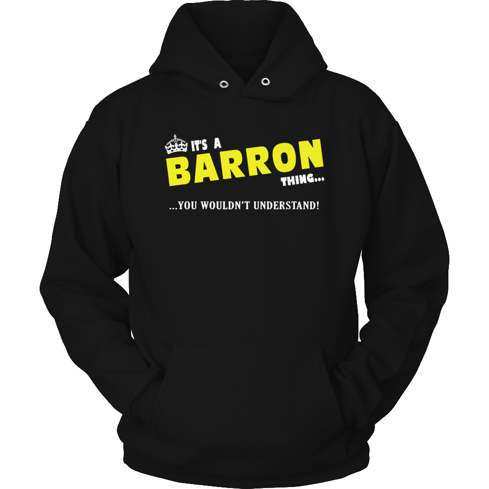 It's A Barron Thing, You Wouldn't Understand