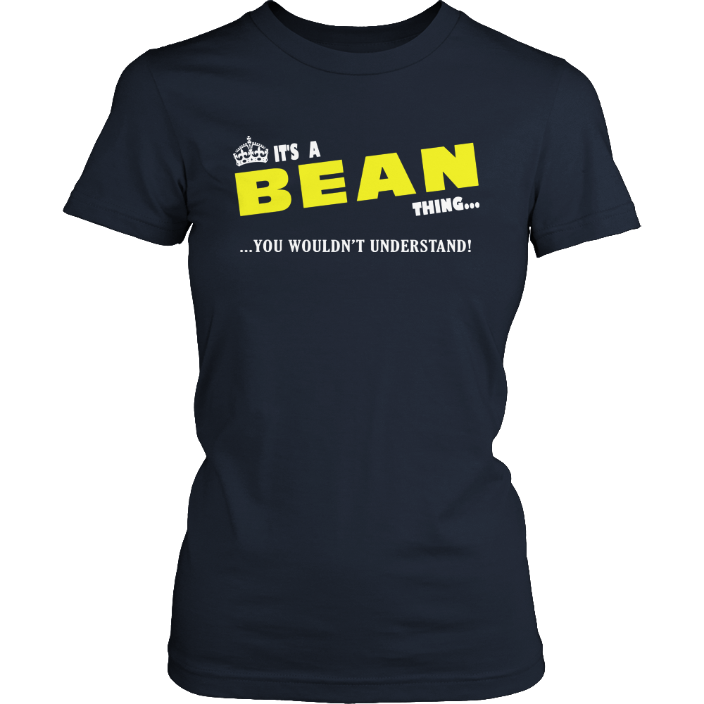 It's A Bean Thing, You Wouldn't Understand