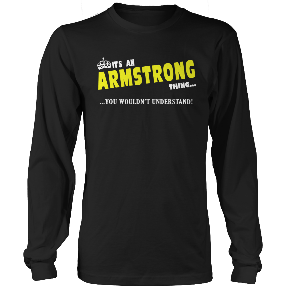 It's An Armstrong Thing, You Wouldn't Understand