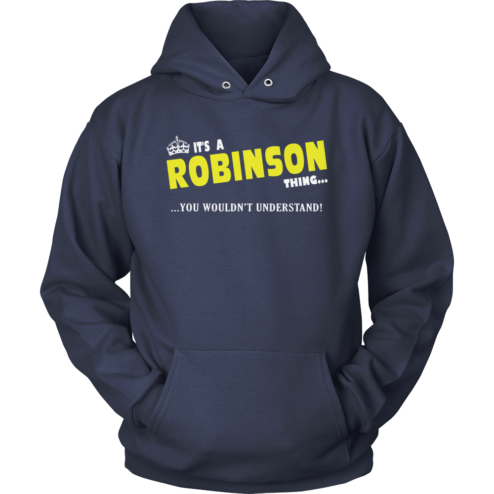 It's A Robinson Thing, You Wouldn't Understand