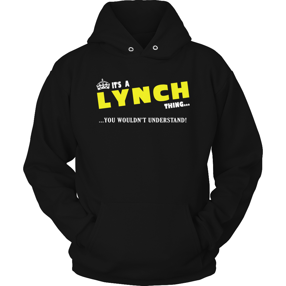 It's A Lynch Thing, You Wouldn't Understand