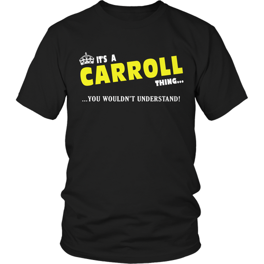 It's A Carroll Thing, You Wouldn't Understand