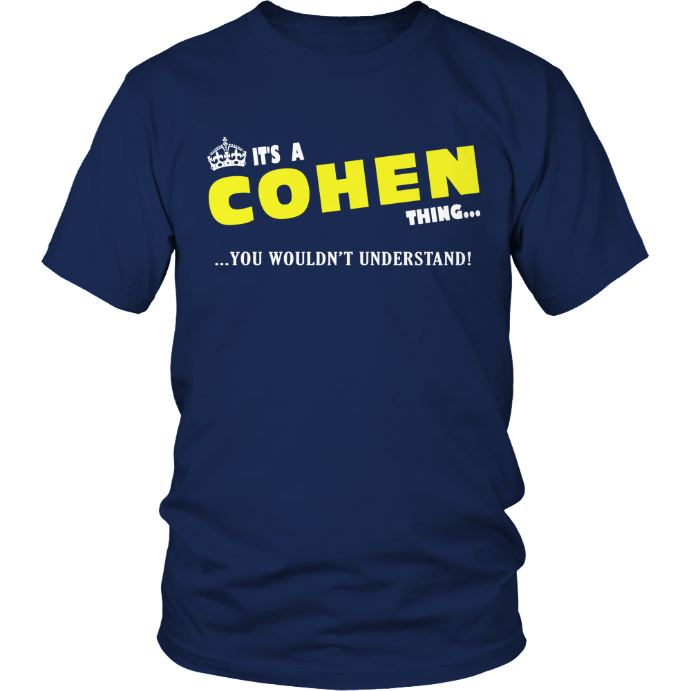 It's A Cohen Thing, You Wouldn't Understand