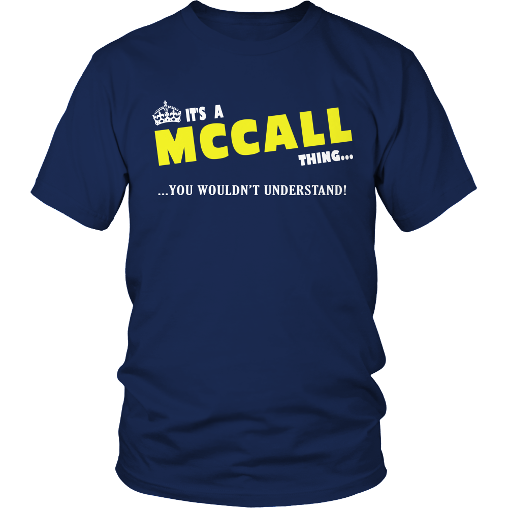 It's A McCall Thing, You Wouldn't Understand