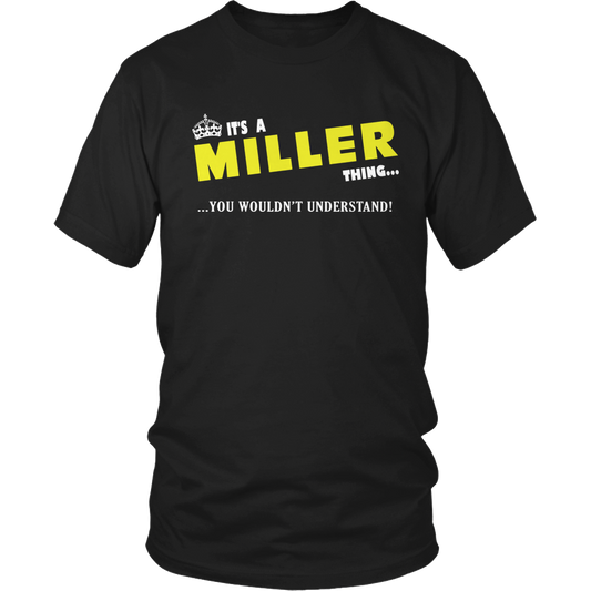 It's A Miller Thing, You Wouldn't Understand