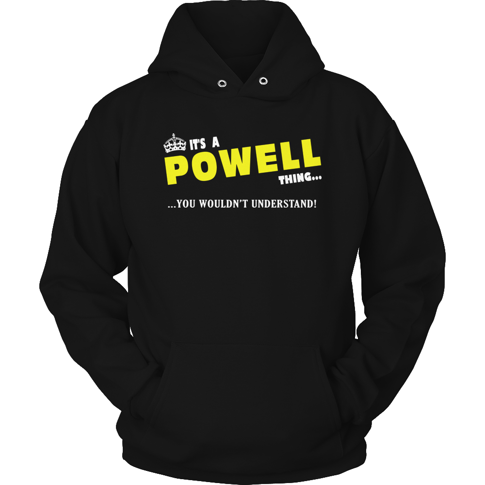 It's A Powell Thing, You Wouldn't Understand