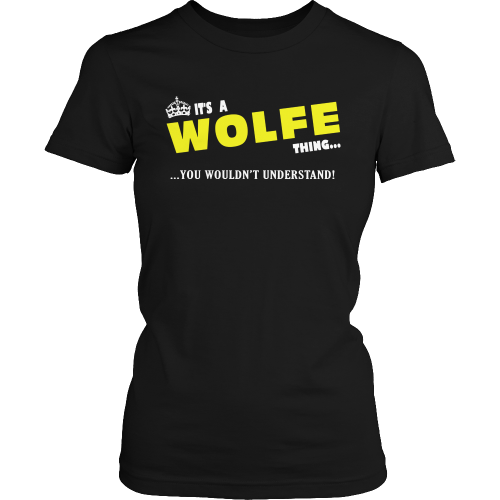 It's A Wolfe Thing, You Wouldn't Understand