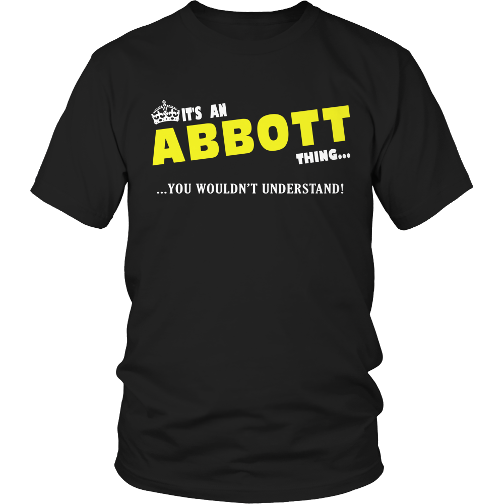 It's An Abbott Thing, You Wouldn't Understand