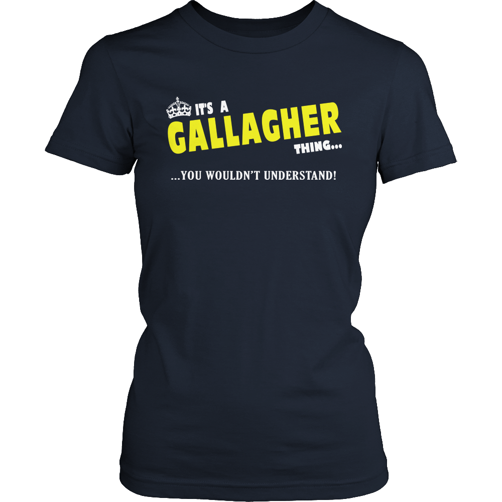 It's A Gallagher Thing, You Wouldn't Understand