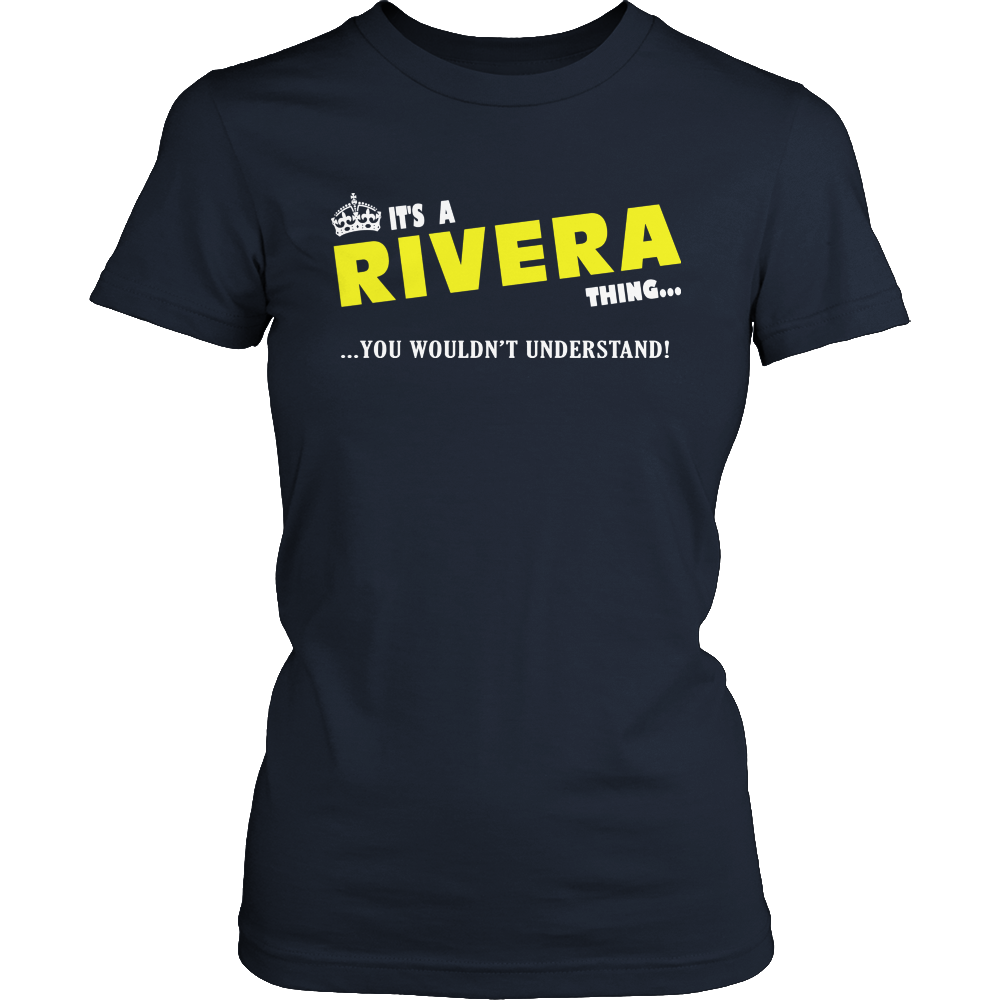 It's A Rivera Thing, You Wouldn't Understand